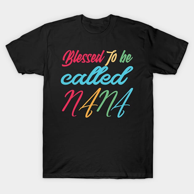 Blessed To Be Called Nana Shirt Nana To Be Christmas T-Shirt by Design stars 5